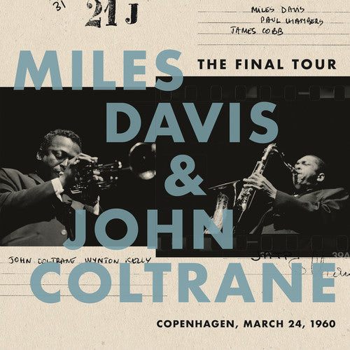Miles Davis & John Coltrane: The Final Tour: Copenhagen, March 24, 1960 (Vinyl)