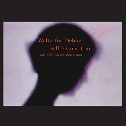 Bill Evans: Waltz For Debby (Vinyl)