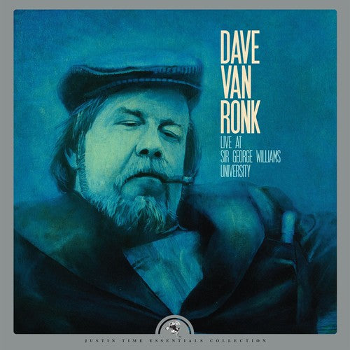 Van Dave Ronk: Live At Sir George Williams University (Vinyl)