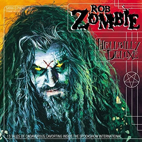 Rob Zombie: Hellbilly Deluxe (Vinyl)