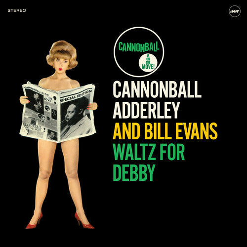 Adderley, Cannonball / Evans, Bill: Waltz For Debby [180-Gram Vinyl With Bonus Tracks] (Vinyl)
