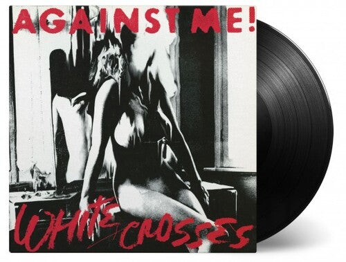 Against Me: White Crosses (Vinyl)