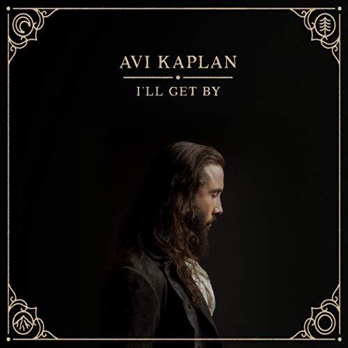 Avi Kaplan: I'll Get By (Vinyl)