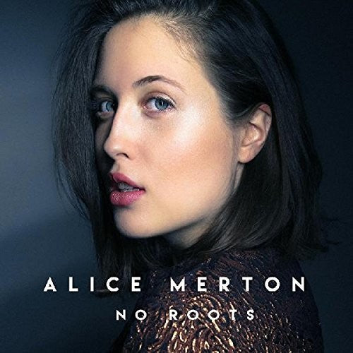 Alice Merton: No Roots (Vinyl)