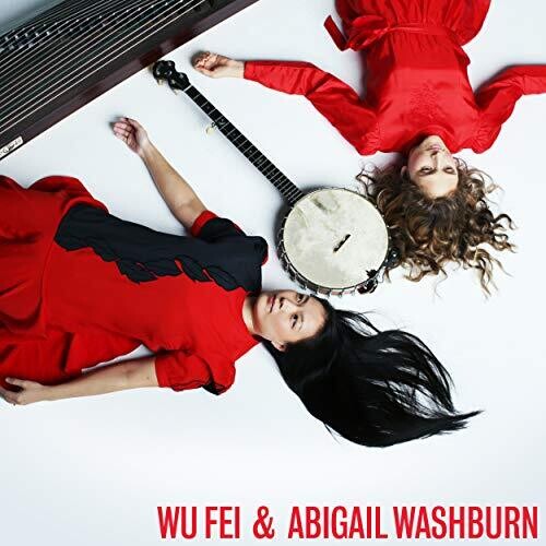 Wu Fei: Wu Fei & Abigail Washburn (Vinyl)