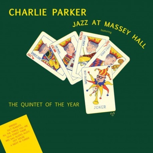 Charlie Parker: Jazz At Massey Hall (Vinyl)