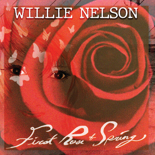 Willie Nelson: First Rose Of Spring (Vinyl)