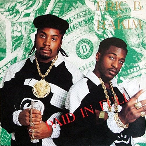 Eric B & Rakim: Paid In Full (Vinyl)