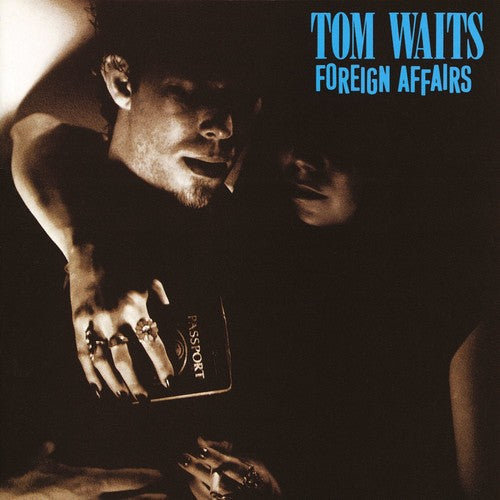 Tom Waits: Foreign Affairs -{ VINYL LP }