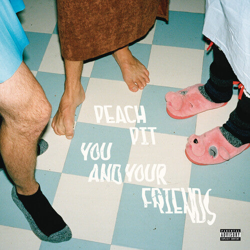 Peach Pit: You And Your Friends (Vinyl)