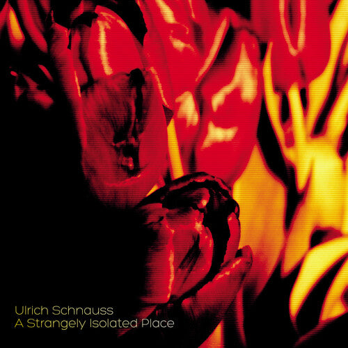 Ulrich Schnauss: A Strangely Isolated Place (Vinyl)
