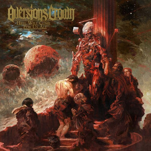 Aversions Crown: Hell Will Come For Us All (Red/Black Vinyl) (Vinyl)