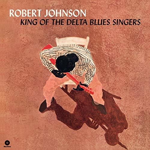 Robert Johnson: King Of The Delta Blues Singers (Vinyl)