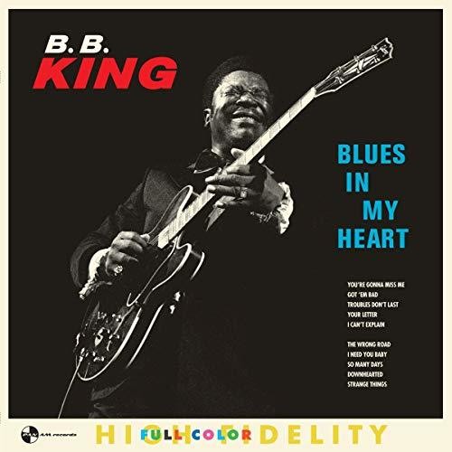 B.B. King: Blues In My Heart (Vinyl)