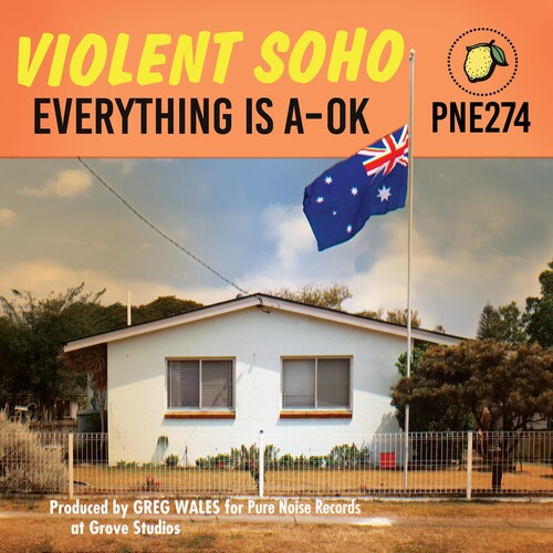 Violent Soho: Everything is A-OK (Vinyl)