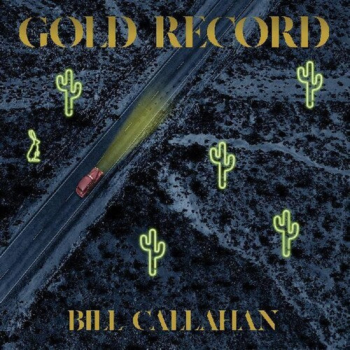 Bill Callahan: Gold Record (Vinyl)