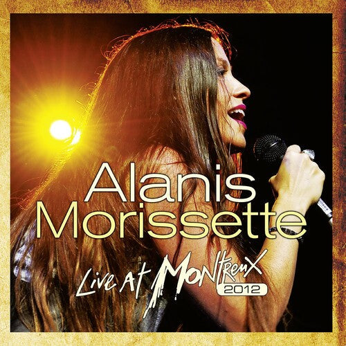 Alanis Morissette: Live At Montreux 2012 (Vinyl)