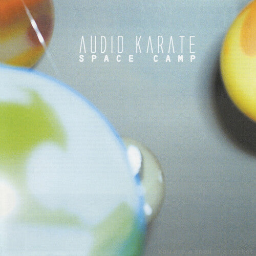 Audio Karate: Space Camp (Vinyl)