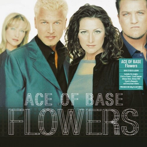 Ace of Base: Flowers [140-Gram Clear Vinyl] (Vinyl)