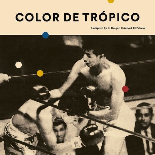 Various Artists: Color de Tropico (Various Artists) (Vinyl)