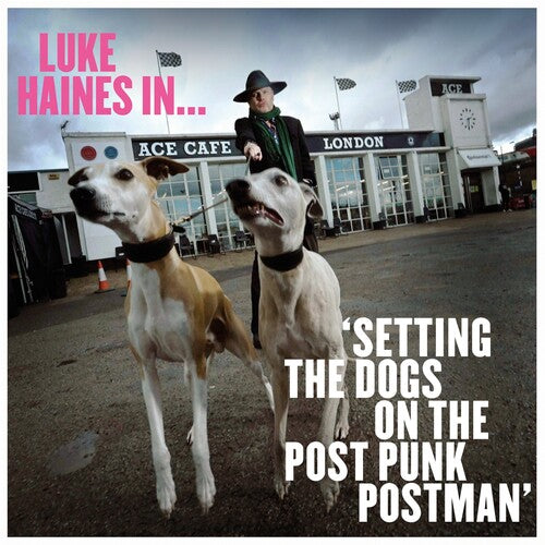 Luke Haines: Luke Haines In...Setting The Dogs On The Post Punk Postman (Vinyl)