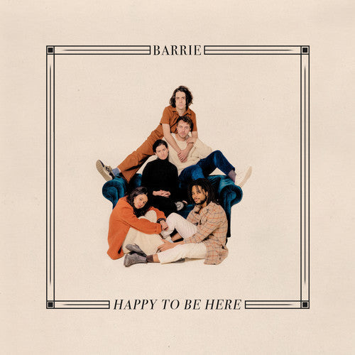 Barrie: Happy To Be Here (Vinyl)