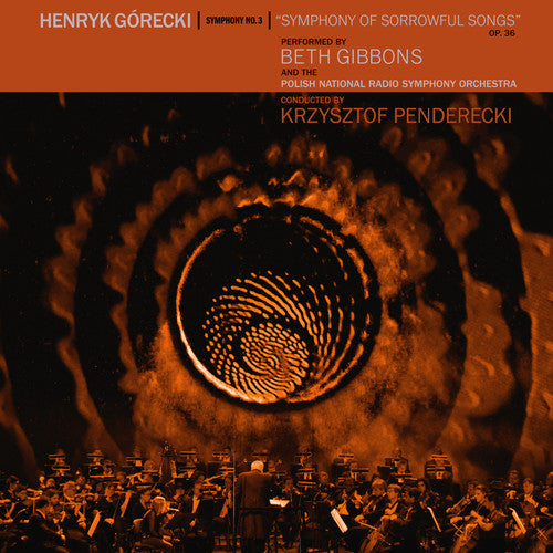 Beth Gibbons: Henryk Gorecki: Symphony No. 3 (Symphony Of Sorrowful Songs) (Vinyl)