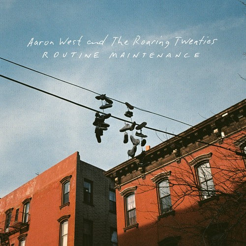 Aaron West & the Roaring Twenties: Routine Maintenance (Vinyl)