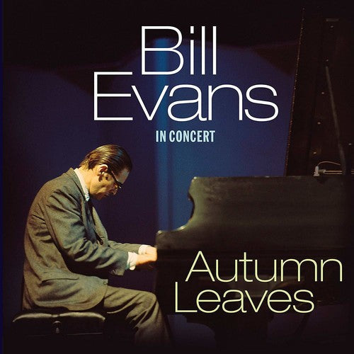 Bill Evans: Autumn Leaves: In Concert (Vinyl)