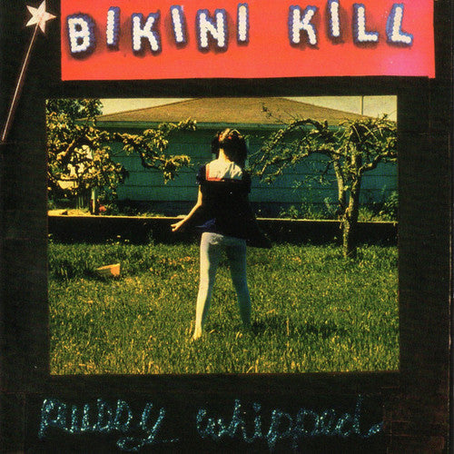 Bikini Kill: Pussy Whipped (Vinyl)