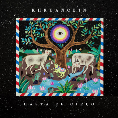 Khruangbin: Hasta El Cielo (Vinyl)