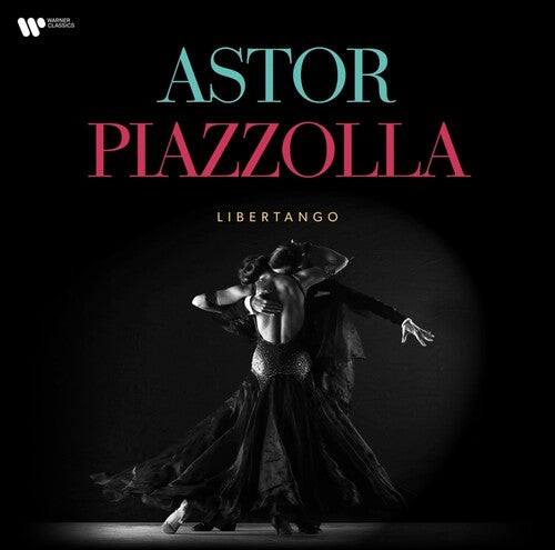 Astor Piazzolla: Astor Piazzolla: Libertango (Vinyl)