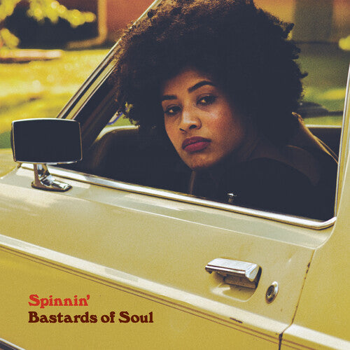 Bastards of Soul: Spinnin' (Vinyl)