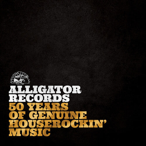 Various Artists: Alligator Records: 50 Years Of Genuine Houserockin’ Music (Vinyl)