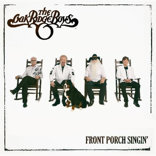 The Oak Ridge Boys: Front Porch Singin' (Vinyl)