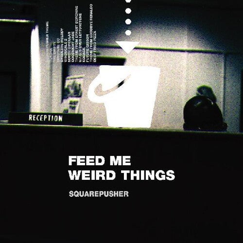 Squarepusher: Feed Me Weird Things (Vinyl)