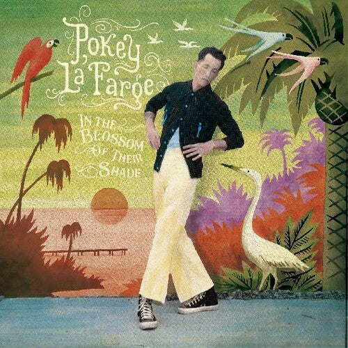 Pokey LaFarge: In The Blossom Of Their Shade (Vinyl)