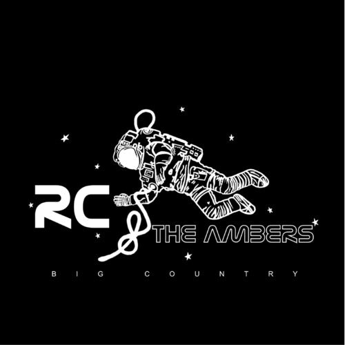 RC & the Ambers: Big Country (Vinyl)