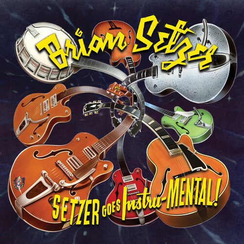 Brian Setzer: Setzer Goes Instru-mental (Vinyl)