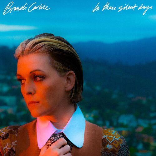 Brandi Carlile: In These Silent Days (Vinyl)