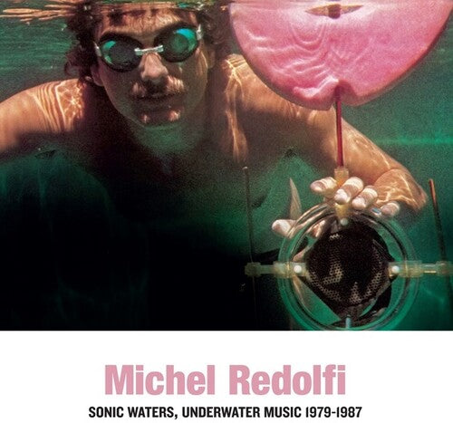 Michel Redolfi: Sonic Waters Underwater Music (Vinyl)