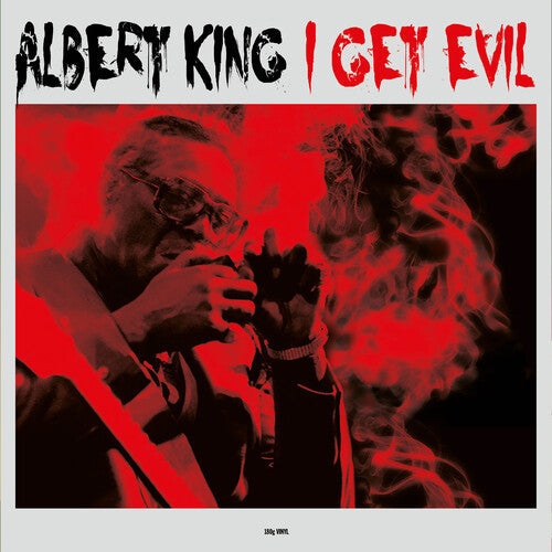 Albert King: I Get Evil (180gm Vinyl) (Vinyl)