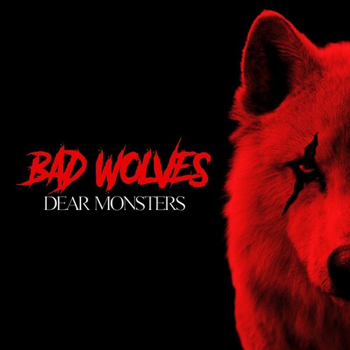 Bad Wolves: Dear Monsters (Red Vinyl) (Vinyl)