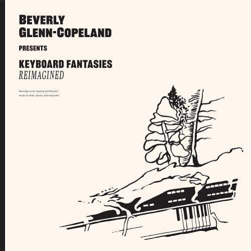 Beverly Glenn-Copeland: Keyboard Fantasies Reimagined (Vinyl)