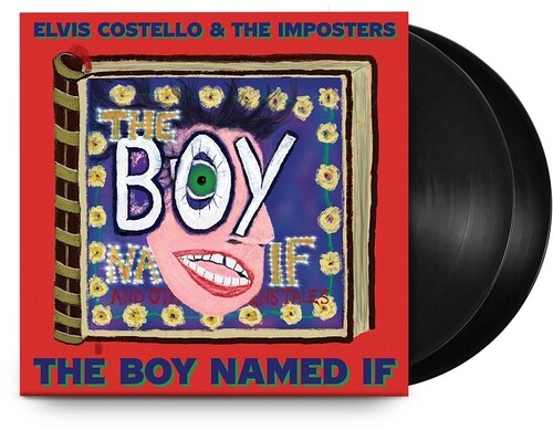 Elvis Costello & The Imposters: The Boy Named If (Vinyl)