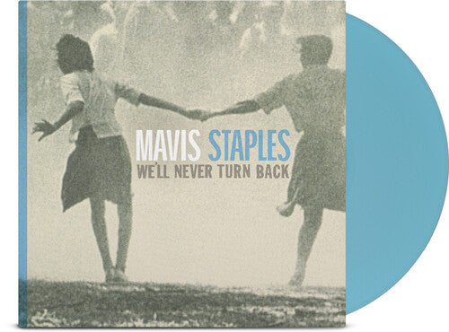 Mavis Staples: We'll Never Turn Back - Aqua Blue (Vinyl)
