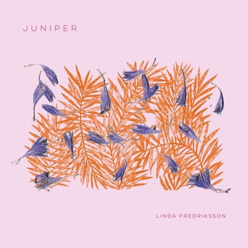 Linda Fredriksson: Juniper (Vinyl)