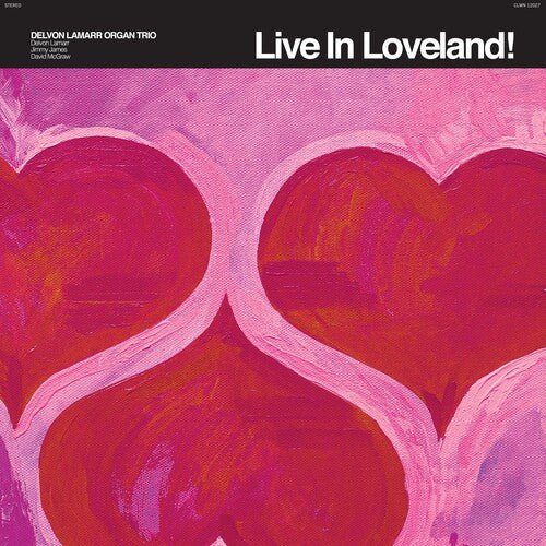 Delvon Lamarr Organ Trio: Live In Loveland! (RSD) (Vinyl)