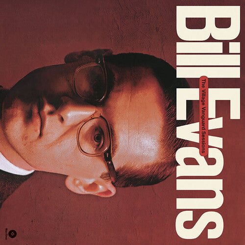 Bill Evans: Village Vanguard Sessions [Limited 180-Gram Vinyl With Bonus Track] (Vinyl)