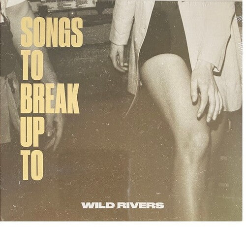 Wild Rivers: Songs to Break Up To (Vinyl)